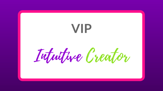 VIP Intuitive Creator